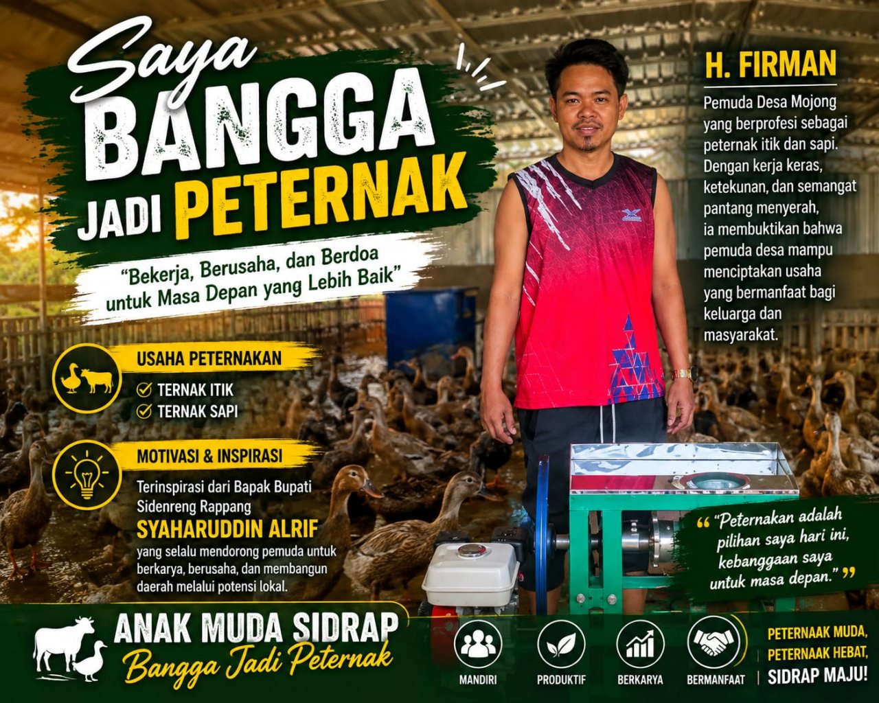 Dari Desa Mojong Sidrap, H. Firman Buktikan Beternak Bisa Jadi Jalan Sukses Anak Muda